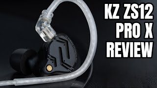 Just another $50 iem? Or the new $50 champion? | KZ ZS12 Pro X