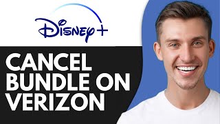 HOW TO CANCEL DISNEY PLUS BUNDLE ON VERIZON (2026)
