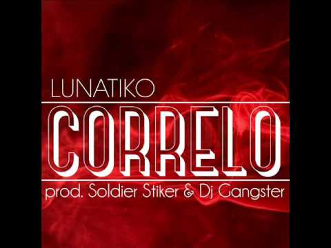 lunatiko correlo produc soldier stiker & dj gangster