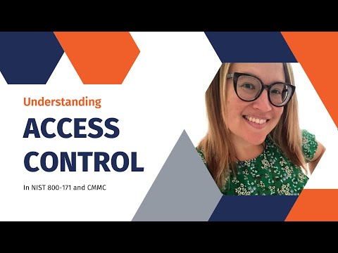 Understanding Access Control in NIST 800-171 & CMMC