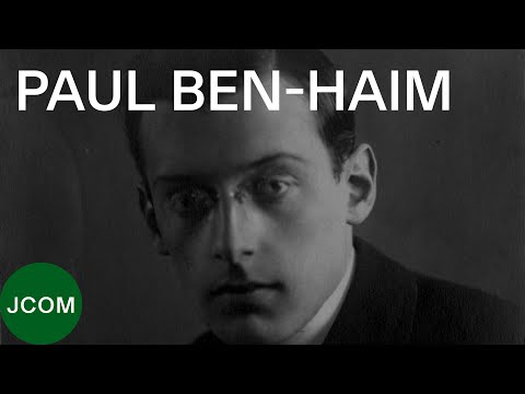 PAUL BEN-HAIM (1897-1984) – Daniel Grossmann zu Leben und Werk des israelischen Komponisten