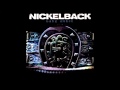 Burn It To The Ground - Nickelback