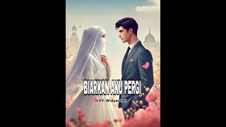 Download lagu Novel| BIARKAN AKU PERGI | part 6 #novel #trending #viralvideo #kbm mp3 Download lagu Novel| BIARKAN AKU PERGI | part 6 #novel #trending #viralvideo #kbm mp3