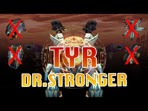 WAR ROBOTS​ : DR. STRONGER TYR CORONA HALO