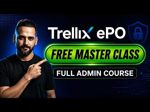Trellix ePO full admin course overview