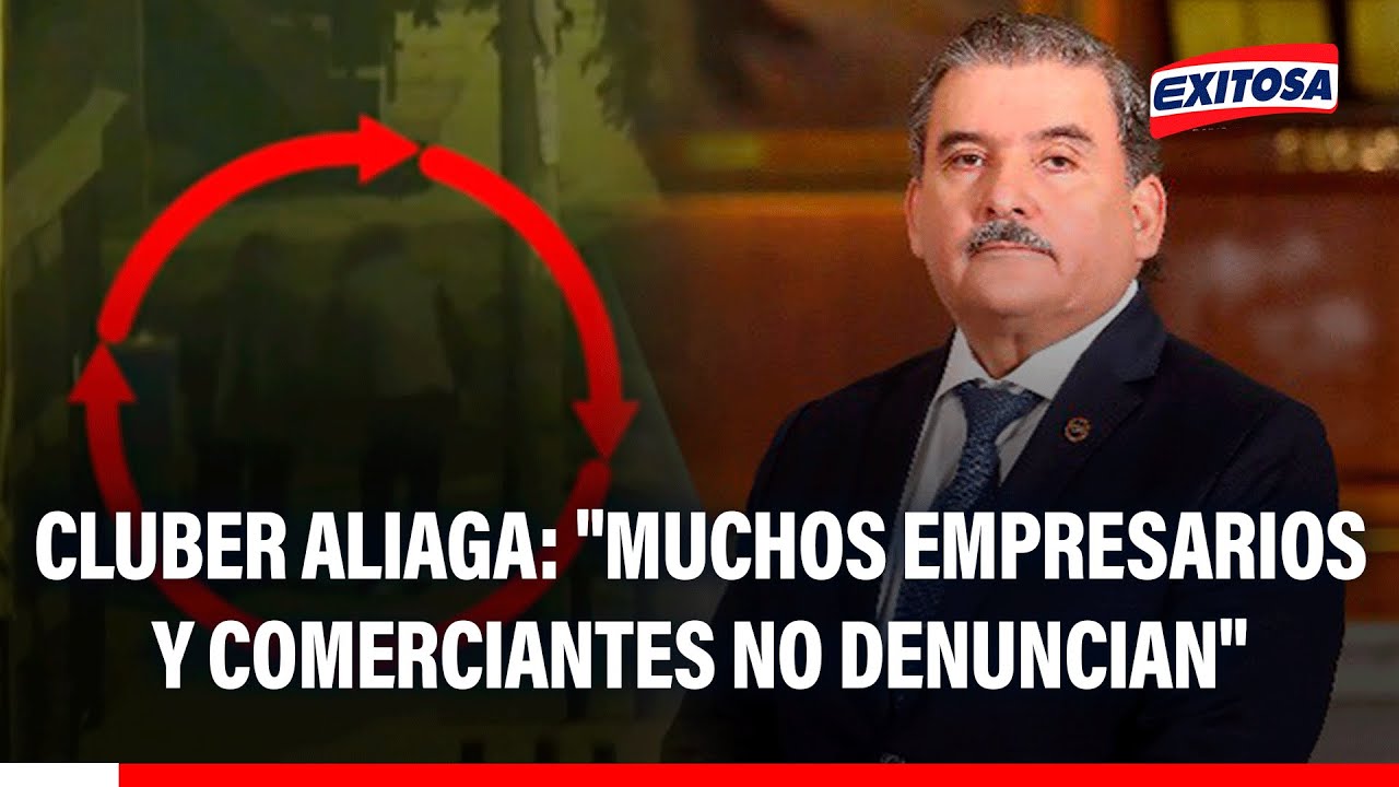 🔴🔵 Cluber Aliaga sobre aumento de casos extorsivos: "Muchos empresarios y comerciantes no denuncian"