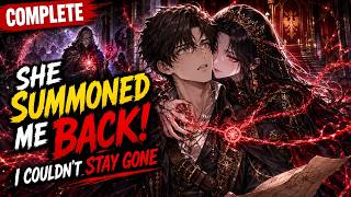 The Yandere Empress Could Summon Anyone She Missed, So I Was Never Allowed To Stay Gone