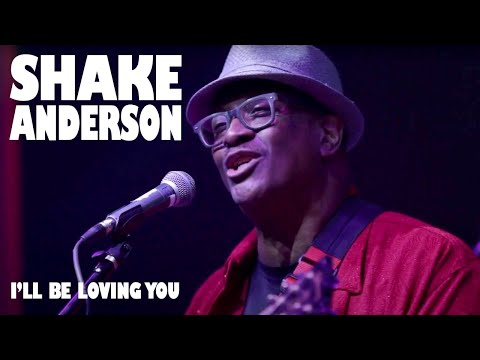 Boarded Up Music | Shake Anderson - I'll Be Loving You