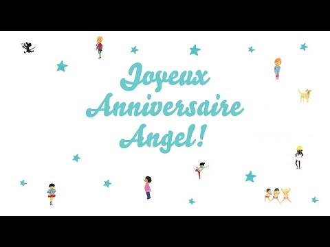 ♫ Joyeux Anniversaire Angel! ♫