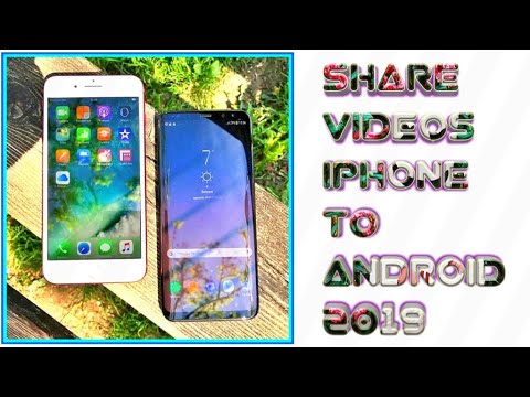 Share Videos From iPhone To Android Easily Video