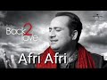 Afree Afree Rahat Fateh Ali Khan Song