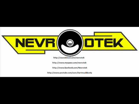 Nevrotek - Nevro from the block - new version