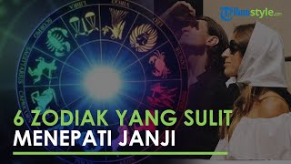 6 Zodiak Ini Sangat Sulit Menepati Janji