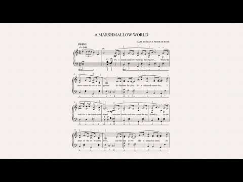 A MARSHMALLOW WORLD