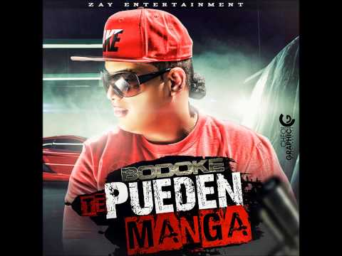 Bodoke - Te Pueden Manga (Prod. Ch)