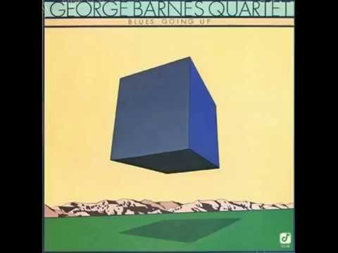 Sweet Georgia Brown - George Barnes Quartet