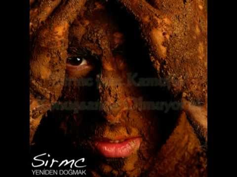 Sirmc feat Kamufle - Konuşsan da Olmuyor ki -
