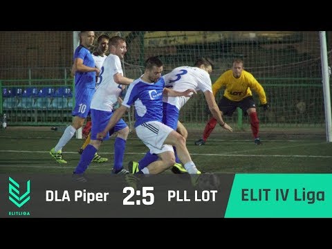 DLA Piper 2:5 PLL LOT - ELIT IV Liga [WIOSNA 2018]