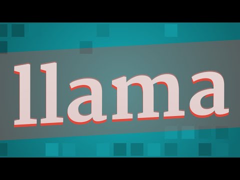 LLAMA pronunciation • How to pronounce LLAMA