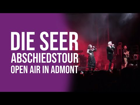 Die Seer - Abschiedstour Open Air in Admont