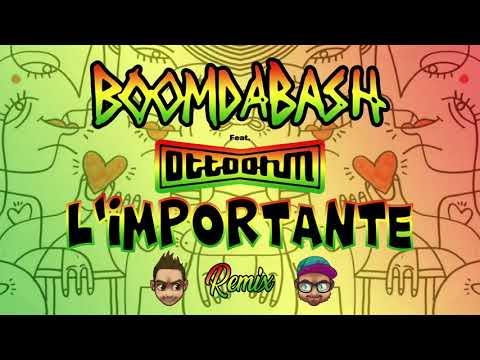 Boomdabash feat. Otto Ohm - L'IMPORTANTE (Valo & Cry Rmx)
