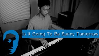 Is It Going To Be Sunny Tomorrow by Keisuke Kuwata