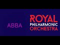The Royal Philharmonic Orchestra play  ABBA