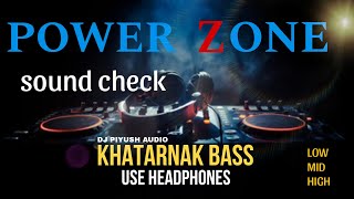Download lagu Power Zone Sound Check || Khatarnaak Bass  || Frequency Low Mid High  || #powerzone #soundcheck mp3 Download lagu Power Zone Sound Check || Khatarnaak Bass  || Frequency Low Mid High  || #powerzone #soundcheck mp3