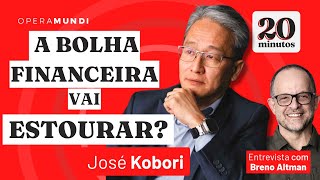 Uma nova crise mundial está a vista? - José Kobori - Programa 20 Minutos