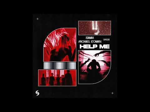 Kamix & Michael Roman - Help Me (Extended Mix)