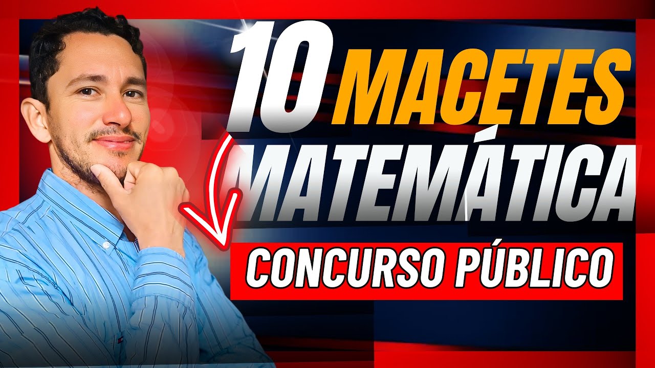 🔥10 Macetes de matemática | Concurso dos Correios
