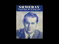 OLDIES 1950 Jan7 SOMEDAY-Vaughn Monroe