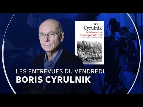Entrevue avec Boris Cyrulnik