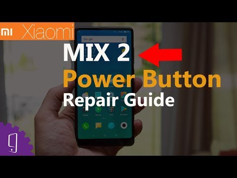 XIAOMI MI MIX 2 Power Button Repair Guide