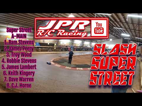 Slash Super Street (A-MAIN) 3/11/23 Cooper's East Coast Nationals