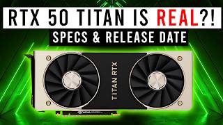 RTX 5090 Ti & Titan Leaks - Specs, Release Date & Analysis