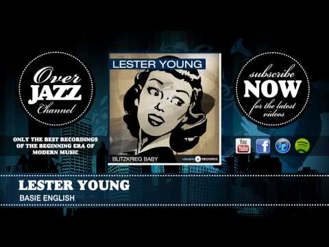 Lester Young - Basie English (1944)