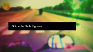 preview picture of video 'Shirpur to Dhule Highway'