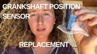 Sprinter Van Maintenance⎜Crankshaft Position Sensor Replacement 👩🏼‍🔧