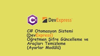C# Otomasyon Sistemi Ders-44 (Öğretmen Şifre Güncelleme ve Araçları Temizleme)