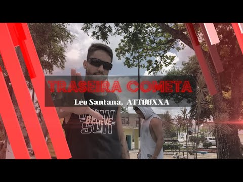 Rabeta Cometa - Leo Santana e Àttøøxxá