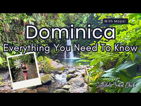 The Dominica Ultimate Guide (w Maps!) - Top Sights, Where To Stay, Getting Around, Top Tours, More!