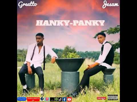 Greatto × Jesam-Hanky Panky (official audio)