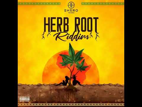 SistaJaine Presents....Herb Root Riddim Medley-2020 (MAY*)
