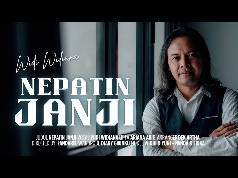 Widi Widiana - Nepatin Janji (Official Music Video)