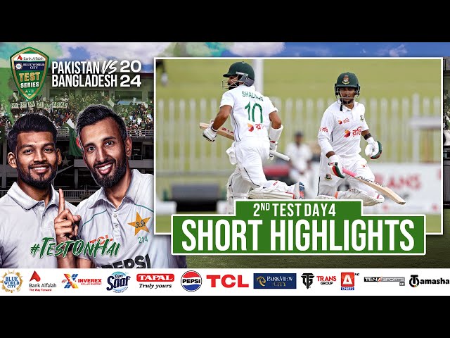 Short Highlights | Pakistan vs Bangladesh | 2nd Test Day 4 | PCB | M1X1U