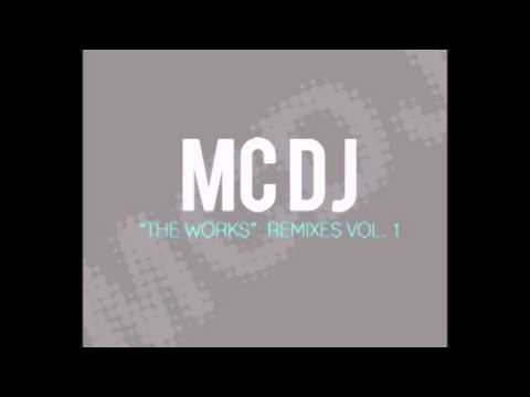 Crazy (mc DJ Remix) - The Works