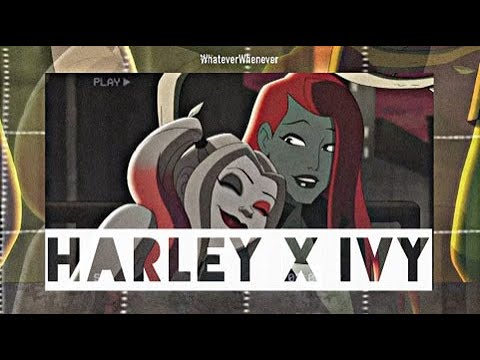 Harley x Ivy ✯ You and I  [ Happy pride month! ♡ ]
