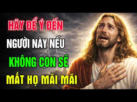 Cha Nhắc Nhở Con Hãy Để Ý Người Này Nếu Không Sẽ Mất Họ Mãi Mãi, Đừng Để Cái Tôi Hủy Hoại Tất Cả