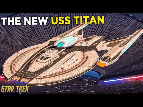 All We Know About The New USS Titan  Star Trek Ship Breakdown